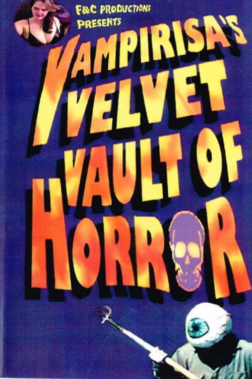 Poster for Vampirisa's Velvet Vault Of Horror!