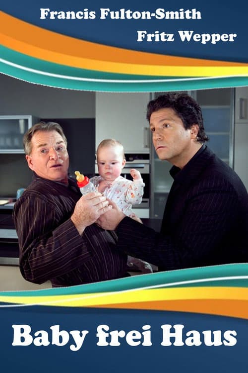 Poster for Baby frei Haus