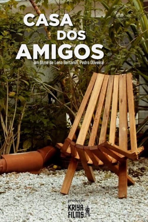 Poster for Casa dos Amigos