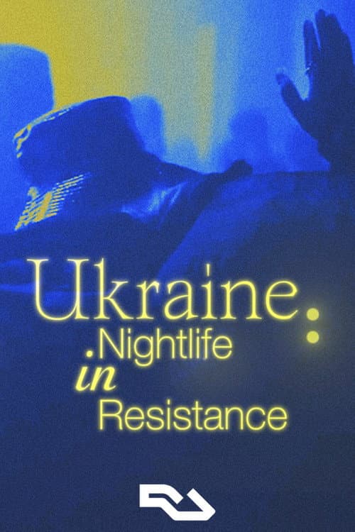Poster for Ukraine: Nightlife in Resistance