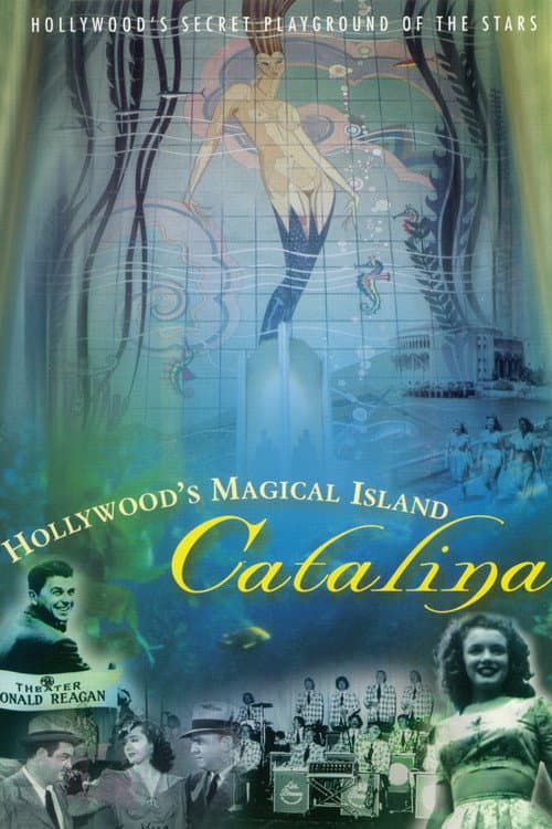 Постер до фільму «Hollywood's Magical Island: Catalina»