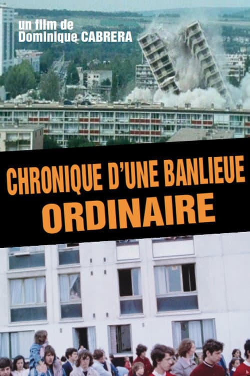 Poster for Chronicle of an Ordinary Suburb