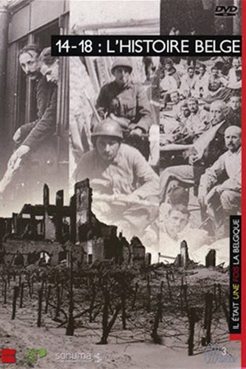 Poster for 14-18 L'Histoire belge