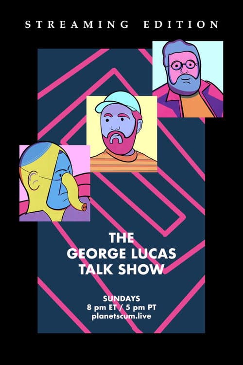 Poster for The George Lucas Talk Show
