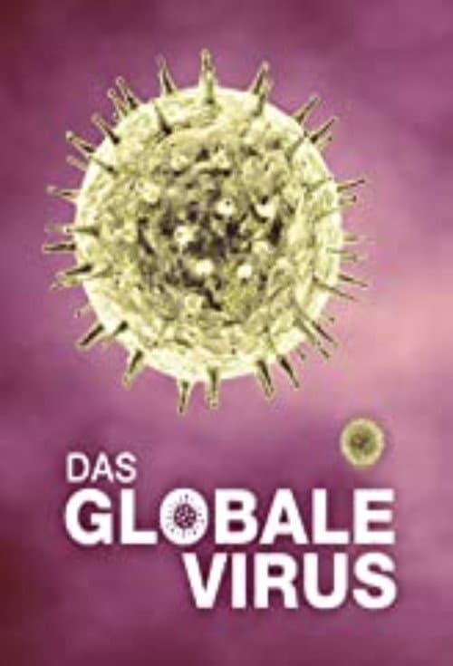 Poster for Global Viral. Die Virus-Metapher