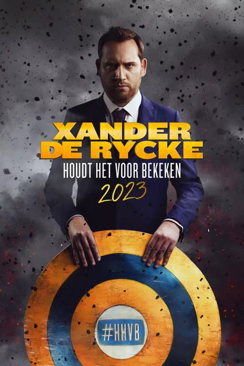 Poster for Xander De Rycke: Houdt Het Voor Bekeken 2023
