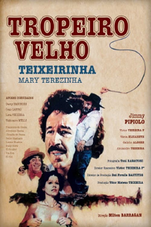 Poster for Tropeiro Velho