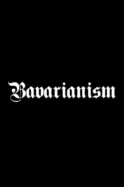 Poster for Bavarianism
