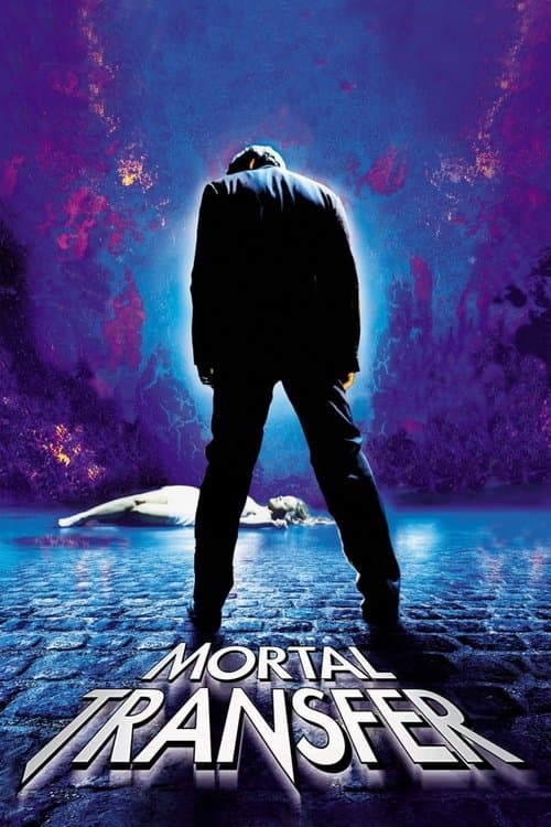 Poster for Mortal Transfer