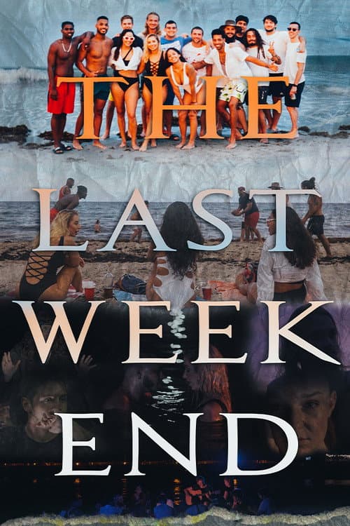 Poster for The Last Weekend