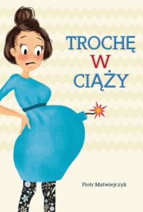Poster for Trochę w ciąży