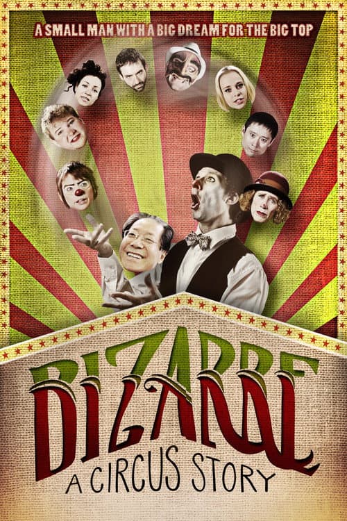 Poster for Bizarre: A Circus Story