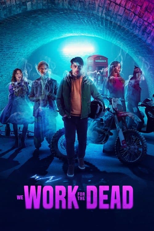 Poster for We Work for the Dead