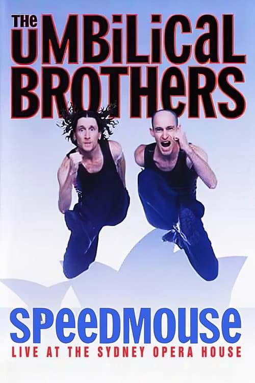 Poster for The Umbilical Brothers: Speedmouse