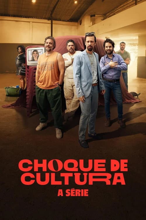 Poster for Choque de Cultura: A Série