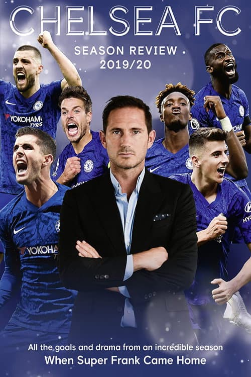 Постер до фільму «Chelsea FC - Season Review 2019/20»
