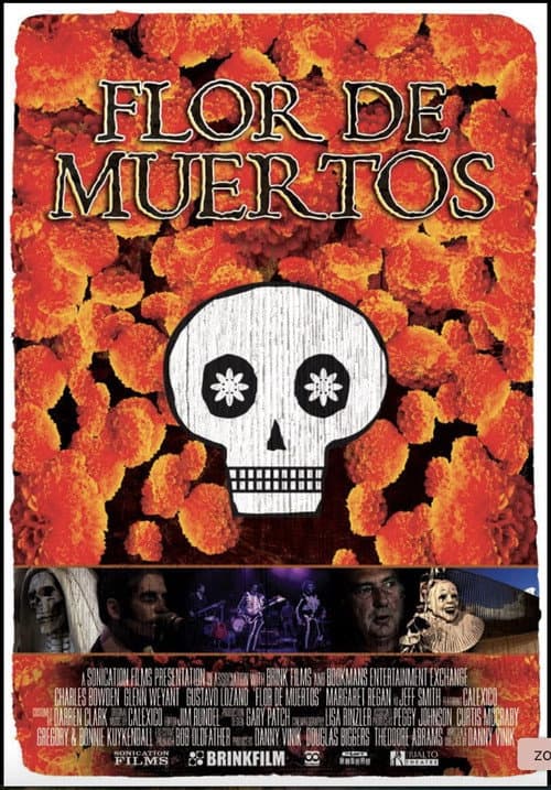 Poster for Flor de Muertos