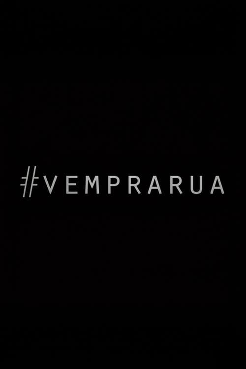 Poster for Vem Pra Rua, Vem Dançar