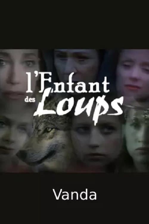 Poster for L'Enfant des loups, Vanda