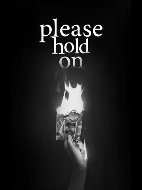 Poster for Please Hold On