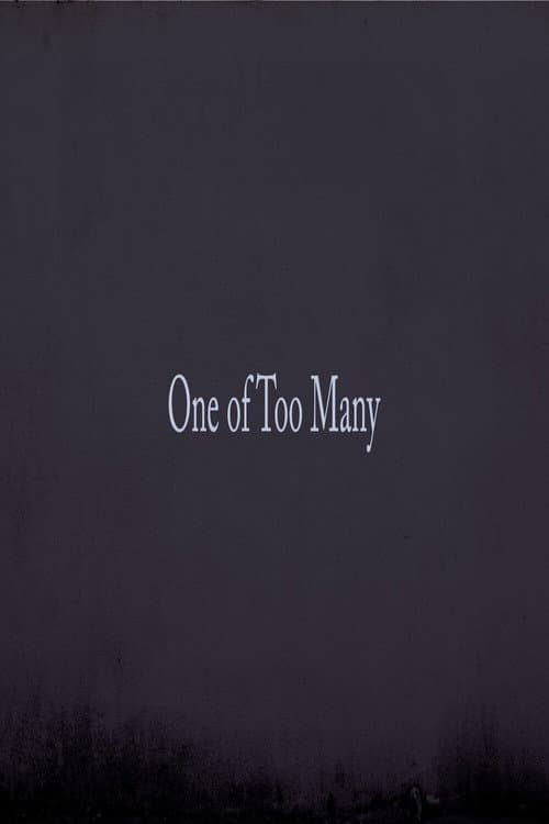 Poster for 1 of Too Many Part  1