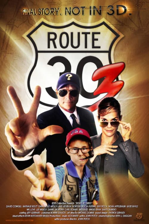 Poster for Route 30 Three!