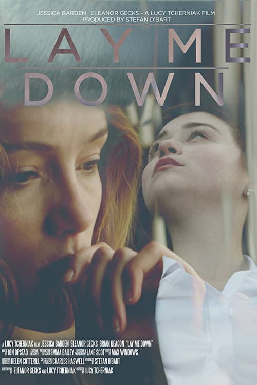 Poster for Lay Me Down
