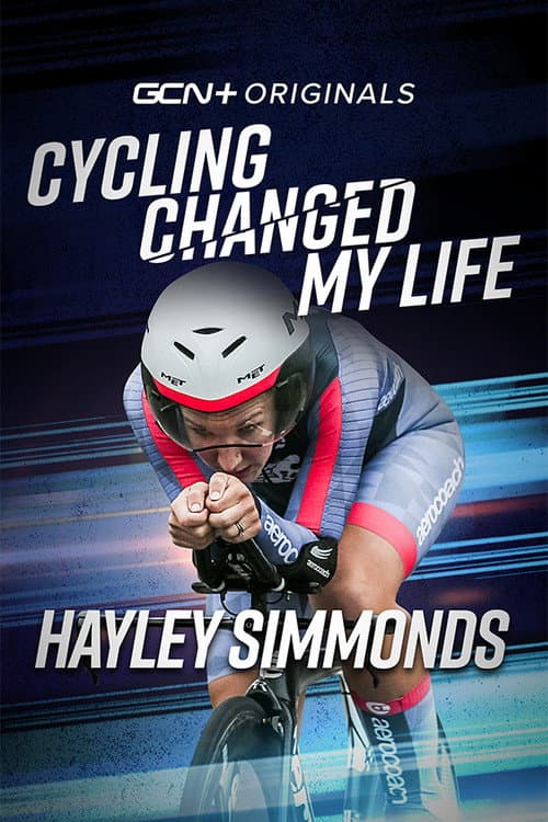 Poster for Cycling Changed My Life: Hayley Simmonds