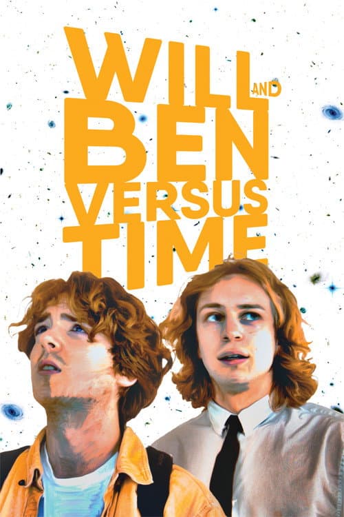 Poster for Will and Ben versus Time