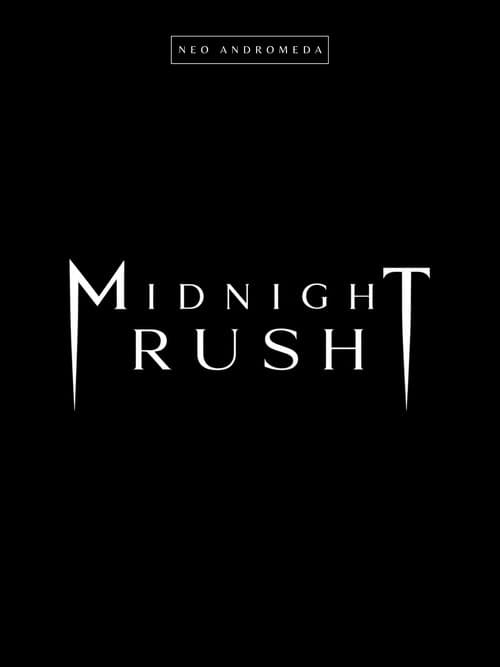 Poster for Midnight Rush