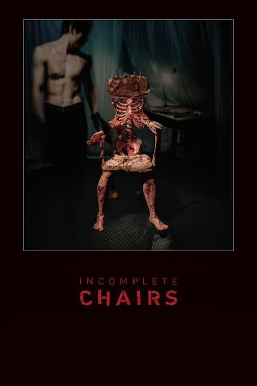 Poster for Incomplete Chairs