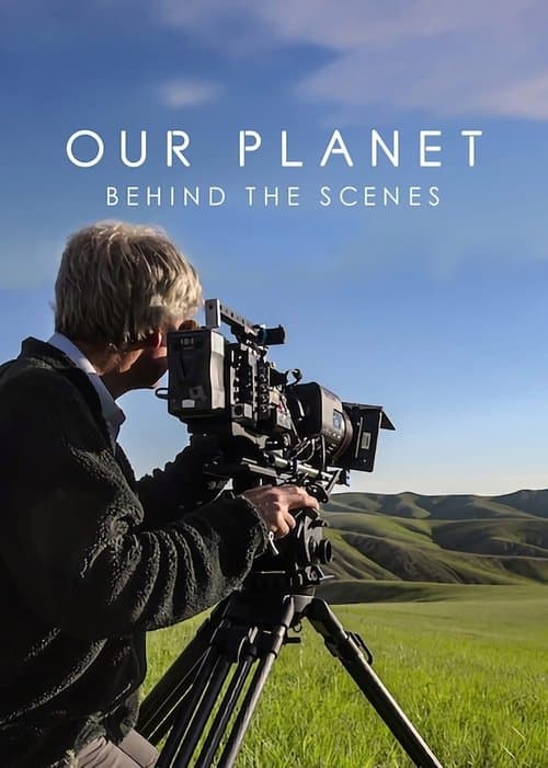Poster for Our Planet: Behind the Scenes