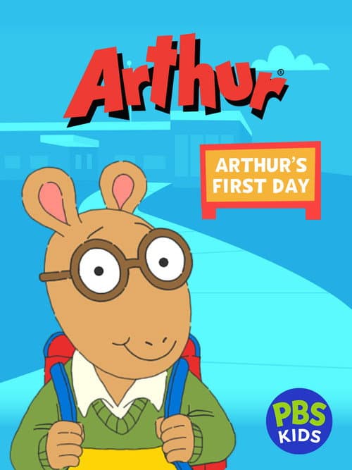 Poster for Arthur: Arthur's First Day