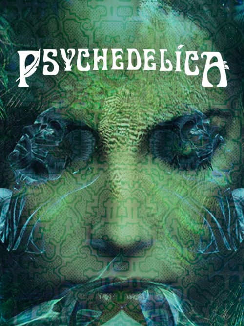 Poster for Psychedelica