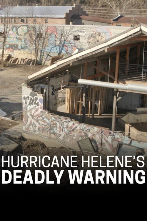Poster for Hurricane Helene's Deadly Warning
