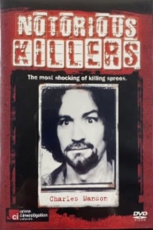 Poster for Notorious Killers: Charles Manson