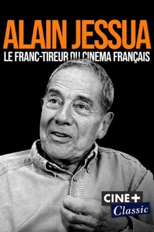 Poster for Alain Jessua, le franc-tireur du cinéma français