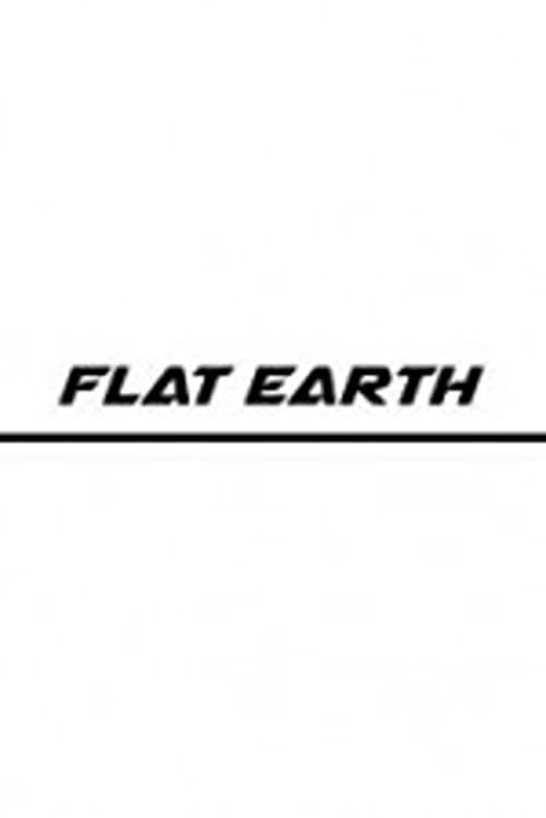 Poster for Flat Earth