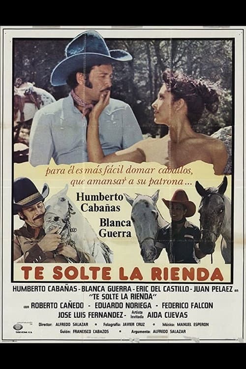 Poster for Te Solte la Rienda