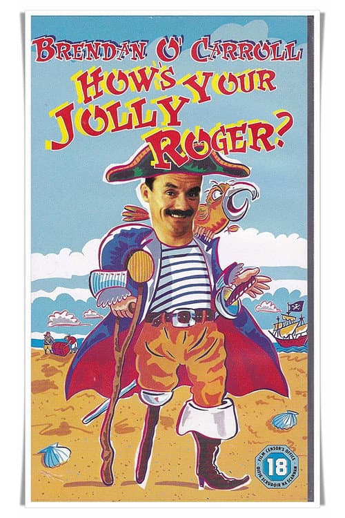 Poster for Brendan O'Carroll: How's Your Jolly Roger?