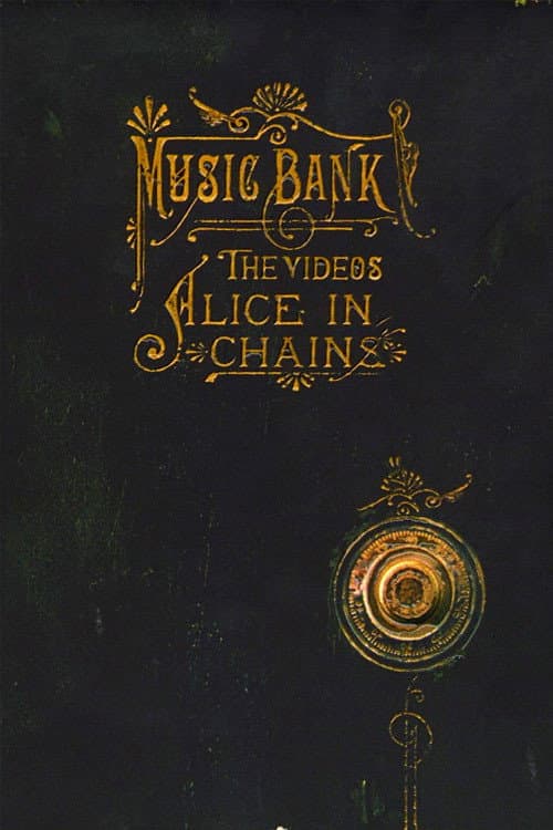 Poster for Alice in Chains - Music Bank: The Videos