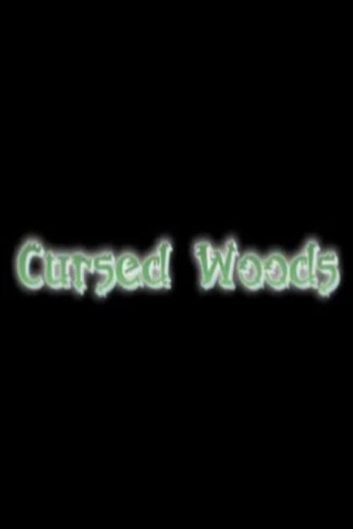Poster for Cursed Woods