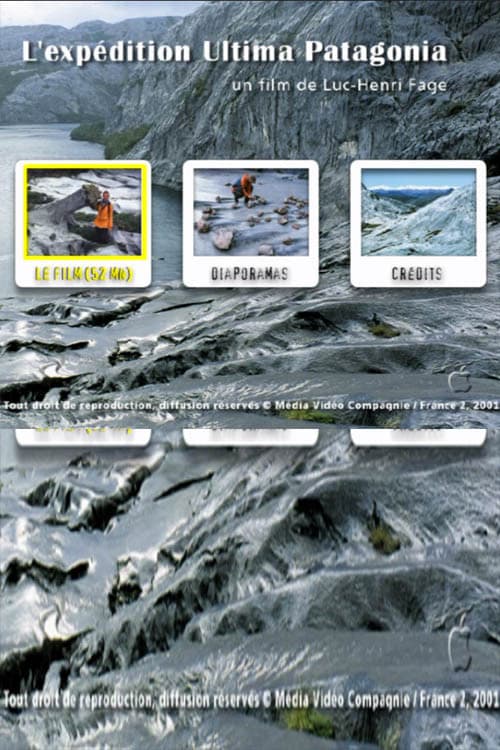 Poster for L'expédition Ultima Patagonia