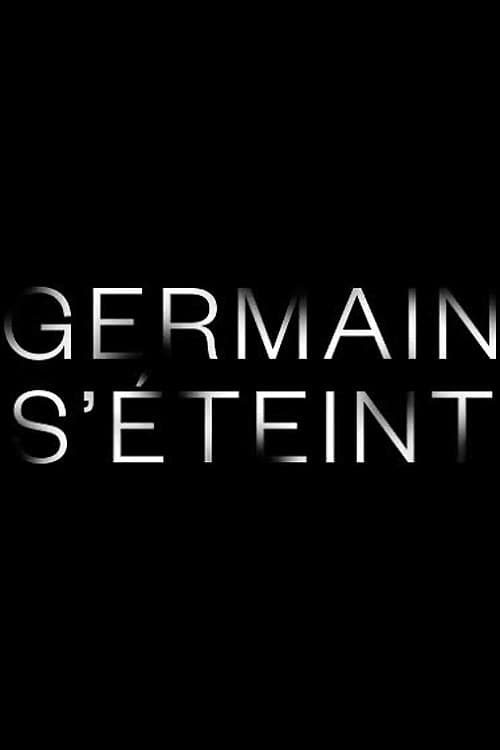 Poster for Germain s'éteint