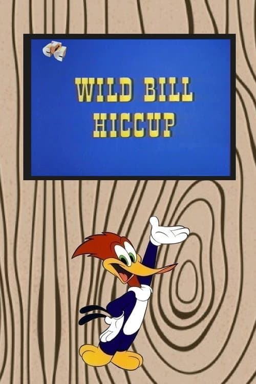 Poster for Wild Bill Hiccup