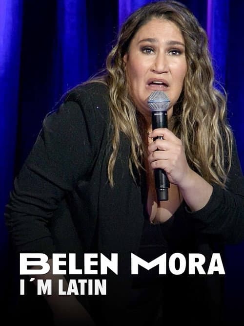 Poster for Belén Mora: I'm Latin