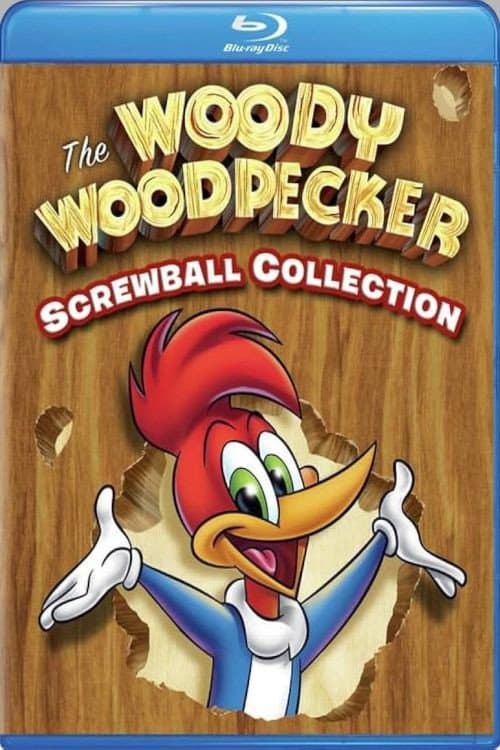 Poster for Woody Woodpecker: The Screwball Collection