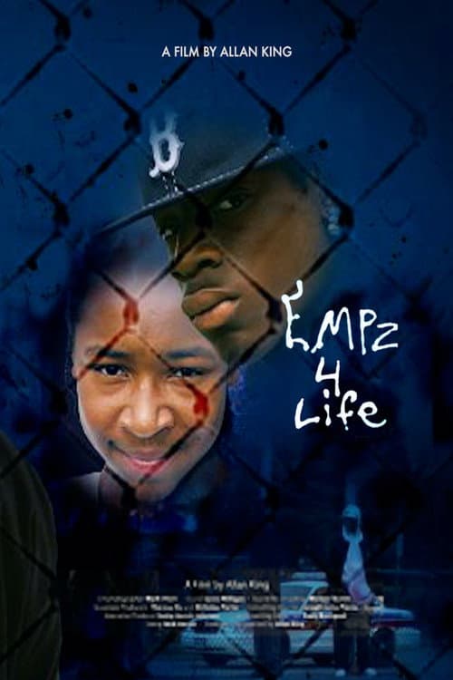 Poster for EMPz 4 Life
