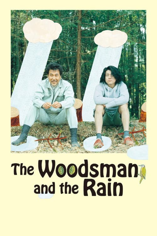 Постер до фільму «The Woodsman and the Rain»