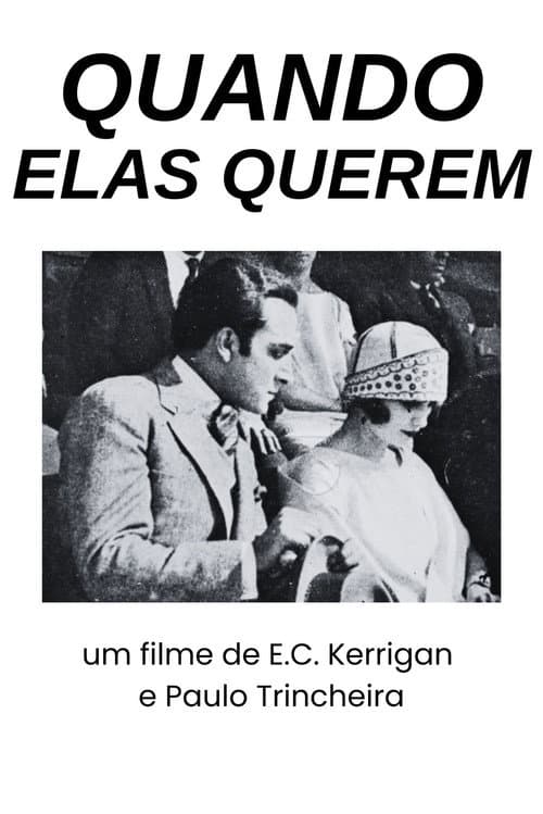 Poster for Quando Elas Querem